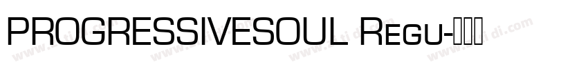 PROGRESSIVESOUL Regu字体转换